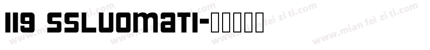 119 SSLuoMaTi字体转换